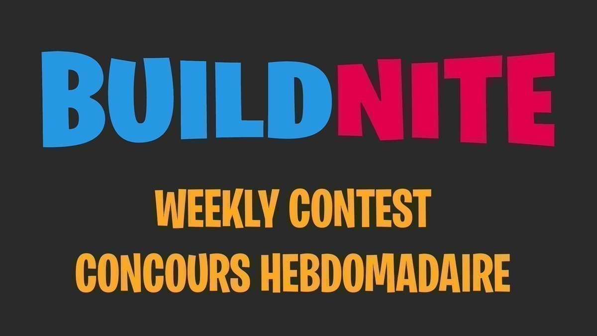 BuildniteFN's tweet image. 🇬🇧Still haven't submitted your BULDFIGHT map for our weekly contest?
There's one day left!
👉buildnite.com/wc

🇫🇷Vous n'avez toujours pas envoyé votre MAP BUILDFIGHT pour notre concours hebdomadaire ?
Il ne reste plus qu'un jour !
👉buildnite.com/ch