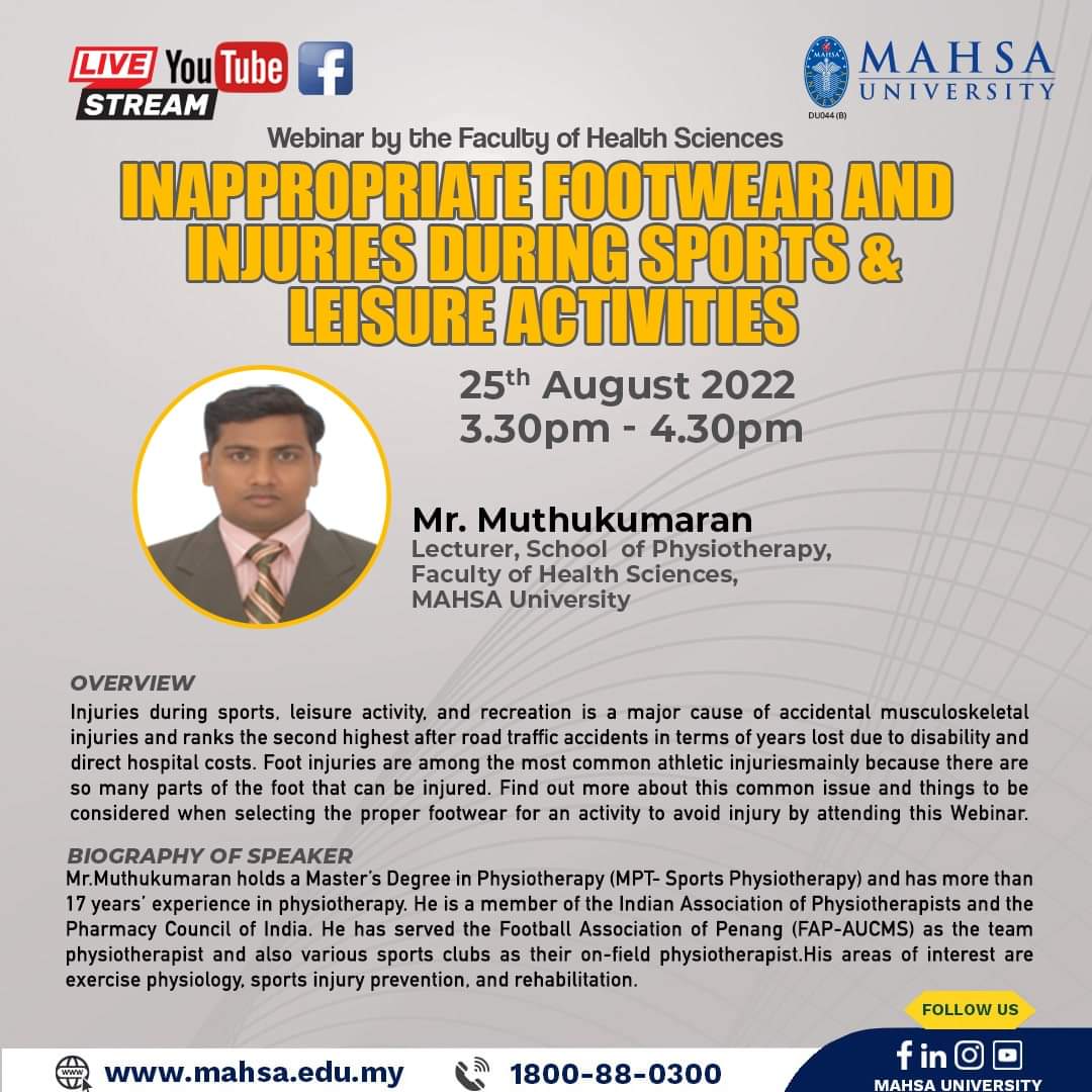 FOHS_MAHSA's tweet photo. Want to know how to pick the right footwear and ways to prevent injuries during leisure and recreation activities? Hear from our expert Mr. Muthukumaran LIVE on MAHSA University Facebook, on 25/8/2022 at 3.30pm.

#MAHSA #RewardingCareer #BeMORE #FOHS #Physiotherapy #sports https://t.co/YqZ9sp94Z1