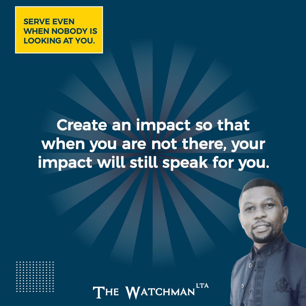 AsangaLuc's tweet photo. Create an impact so that when you are not there, your impact will still speak for you. https://t.co/MPU6c4CU9j