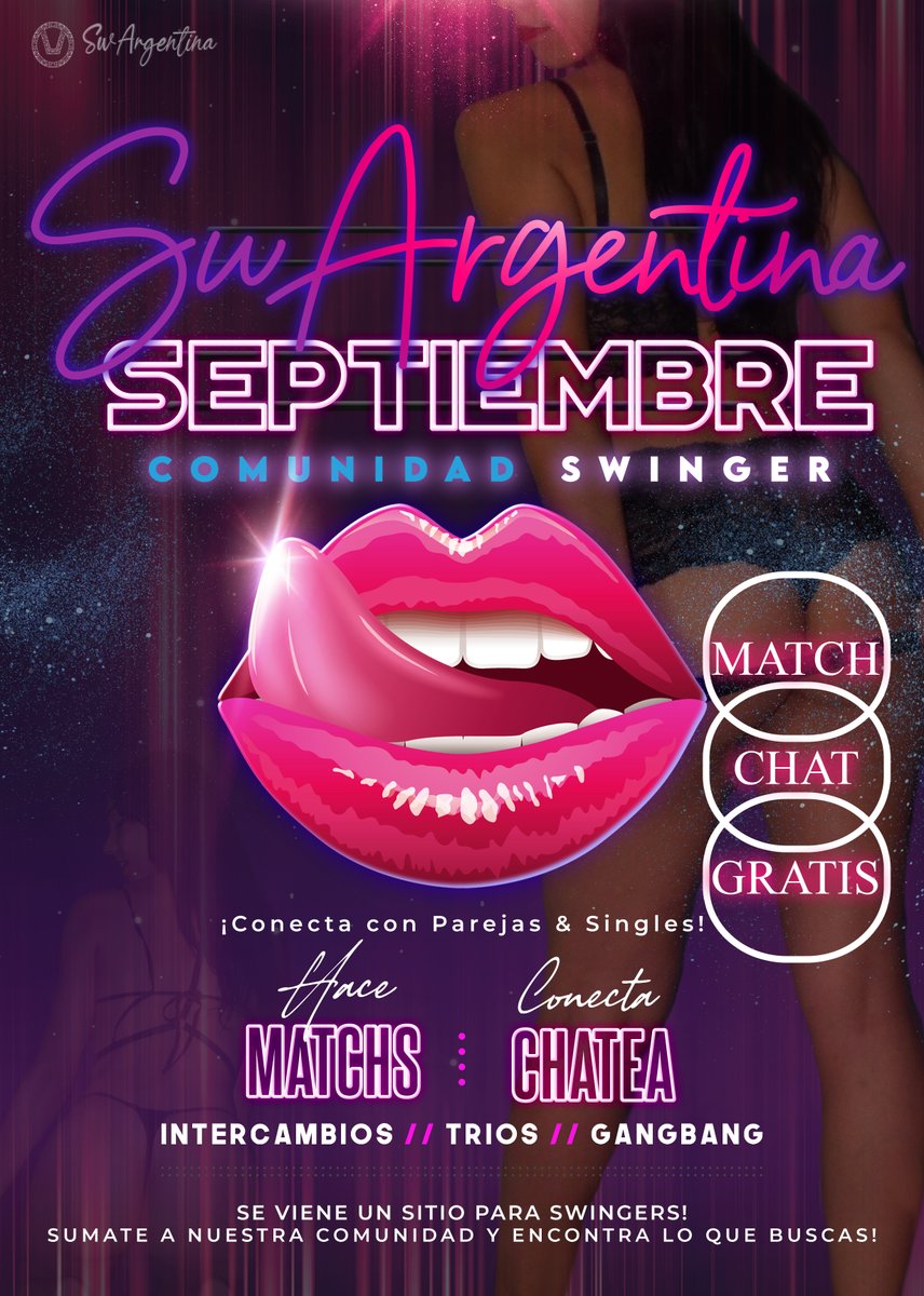 En #Septiembre se viene el Sitio de #SwArgentina
La Pagina y App para #Swingers! Donde Hacer #Match y #Chatear es Gratis🥳
🔥Hace Match, Amistad y conecta con gente buscando lo mismo que vos🔥
Ayudanos a que todos los #SWINGERS se enteren!
Dale Like❤️ Y Retwittea↪️