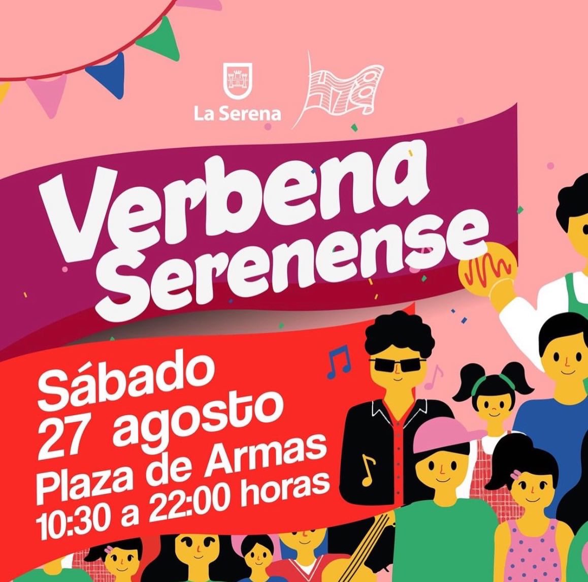 Cami_rrpp26's tweet photo. 🔴 Este sábado 27 de agosto, desde las 10:30 horas, invitamos a una nueva versión de la "Verbena serenense" que se realizará en la Plaza de Armas de La Serena. Música, stands de comida, shows en vivo y más, te esperamos! #LaSerena478 #Verbena https://t.co/Sz26pZO3cw