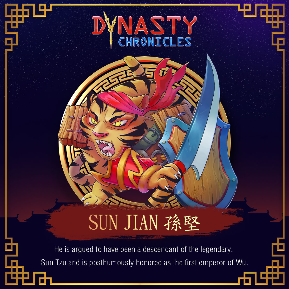 🔎 Get to know "Sun Jian" who was transformed into a "Tiger" by the time dimension

#NFTCommmunity  #NFT #NFTProjects #PlayToEarn #NFTGames #BinanceSmartChain #GameFi #cryptocurrency #P2E #threekingdom