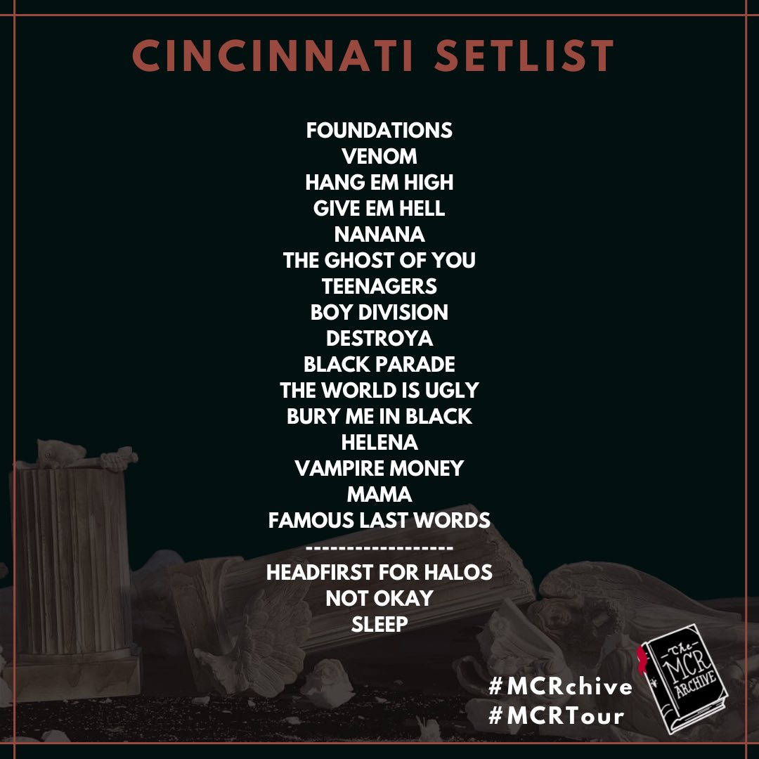 MCR Tour Updates on Twitter "THE OFFICIAL SETLIST FOR MCRCINCINNATI⚡See you FRIDAY for 