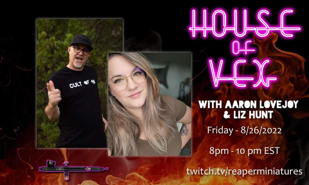 Miniature Monthly (@minimonthly) on Twitter photo We are officially able to do House of Vex again!! Join Aaron Lovejoy and Liz Hunt this Friday night 8pm-10pm on Reaper's Twitch channel! We also may finally have a Liz reaction cam 😉 Let's get crazy! ❤️ twitch.tv/reaperminiatur…
<a href="/reapermini/">Reaper Miniatures</a> We are officially able to do House of Vex again!! Join Aaron Lovejoy and Liz Hunt this Friday night 8pm-10pm on Reaper's Twitch channel! We also may finally have a Liz reaction cam 😉 Let's get crazy! ❤️ twitch.tv/reaperminiatur…
<a href="/reapermini/">Reaper Miniatures</a>