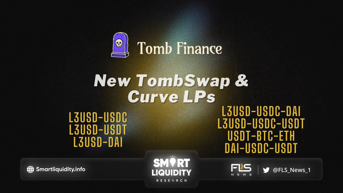 FLS_News_1's tweet photo. πͺ¦ @Tombfinance New Tomb Swap & @CurveFinance LPs!
πͺ¦ #TombSwap LPs:
β
L3USD - $USDC
β
L3USD - $USDT
β
L3USD - $DAI
πͺ¦ #Curve LPs:
β
L3USD - $USDC - $DAI
β
L3USD - $USDC - $USDT
β
$USDT - $BTC - $ETH
β
$DAI - $USDC - $USDT
β¬οΈINFO
https://t.co/g6WeCfrhGz https://t.co/2aO15m0zMD