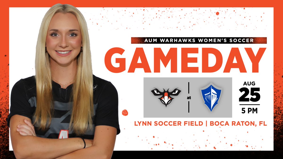 AUMWarhawksWSOC's tweet photo. Finally...GAMEDAY‼️

🆚: @Lynn_Knights 
📍: Boca Raton, FL
📺: https://t.co/Ji7sodS0cC
📈: https://t.co/dvsHJ5svwf

#WeAreAUM https://t.co/81lEEY5Dlz