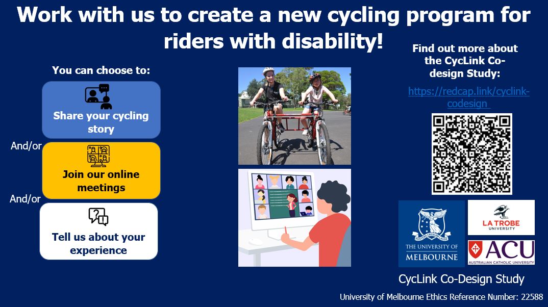 Know of a budding bike-rider who lives with #disability in VIC? We’re looking for young people (8-30 years) &amp; their families to join our research on making a new #cyclingprogram. Share experiences in an interview or get involved in #codesign workshops. 
-&gt; redcap.link/cyclink-codesi…