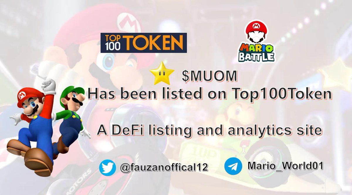 fauzanoffical12's tweet photo. 🥳🥳GOOD NEWS🔊
🚀🚀Another listing!!!
$MUOM has been listed on @top100token
A DeFi listing and analytics site.
INFO👇
https://t.co/JJsjY35tYN
#Top100Token #MUOM #Mario #GameFi #DeFi #Metaverse https://t.co/SFciNuDu25