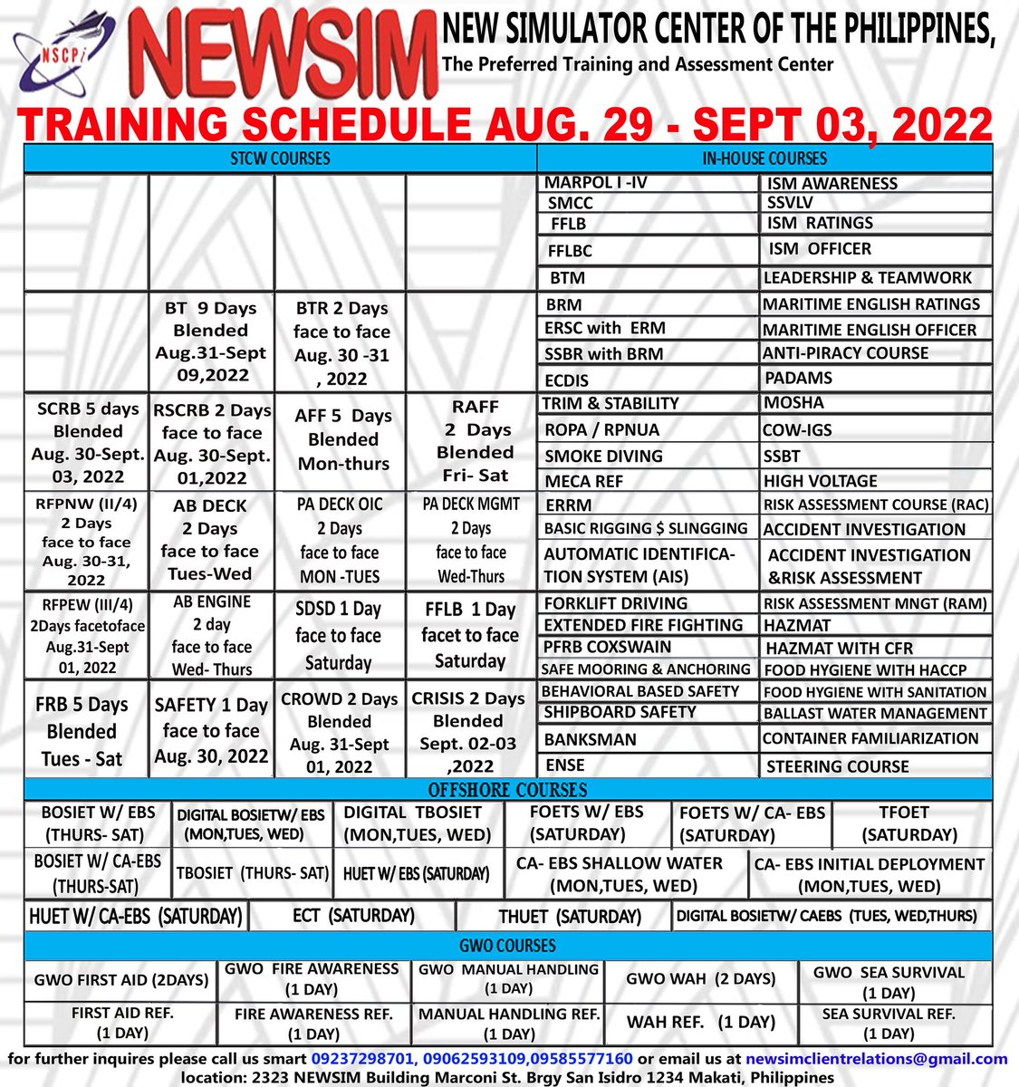 NEWSIMph's tweet photo. Check out our Training Schedule August 29- Sept. 3 , 2022   
For Enrollment  and Queries, Just PM us 
You may contact us at 
Client relation dept. 09237298701 
You may also email us at newsimclientrelations@gmail.com 
#seaman #STCW #OPITO #GWO #maritime https://t.co/kaW7OQ3nGc