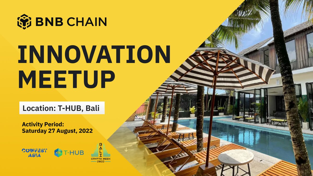 The first BNB Chain Meetup in Bali alongside Coinfest 2022.

Agenda:
🎈Welcoming session from 2pm
🗣Speaker session from 3pm
🥂Party starts from 4:30pm till late

Register now and meet us on Aug 27!

RSVP: 

fal.cn/3rkah 👍