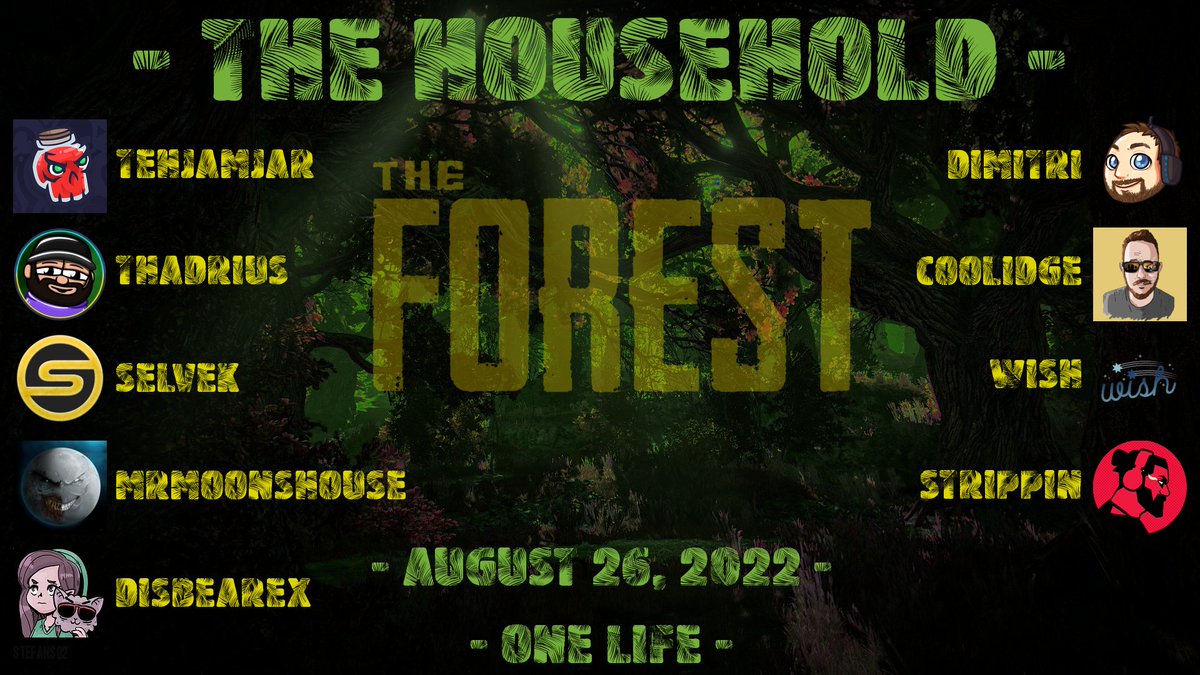 Hey
It's happening
again
Household Perma Death run in
The Forest

<a href="/TehJamJar/">Jam Jar</a> <a href="/Thadrius/">Thad</a> <a href="/Strippin/">Sam Thorne</a> <a href="/WishfuiiyTV/">Wish! 🌈</a> <a href="/CoolidgeHD/">Coolidge</a> <a href="/MrMoon1000/">Mr. Moon</a> <a href="/DisbeArex/">Disbe</a> <a href="/SelvekTV/">Selvek</a> <a href="/DimitrisPhotos/">Dimitri</a>
