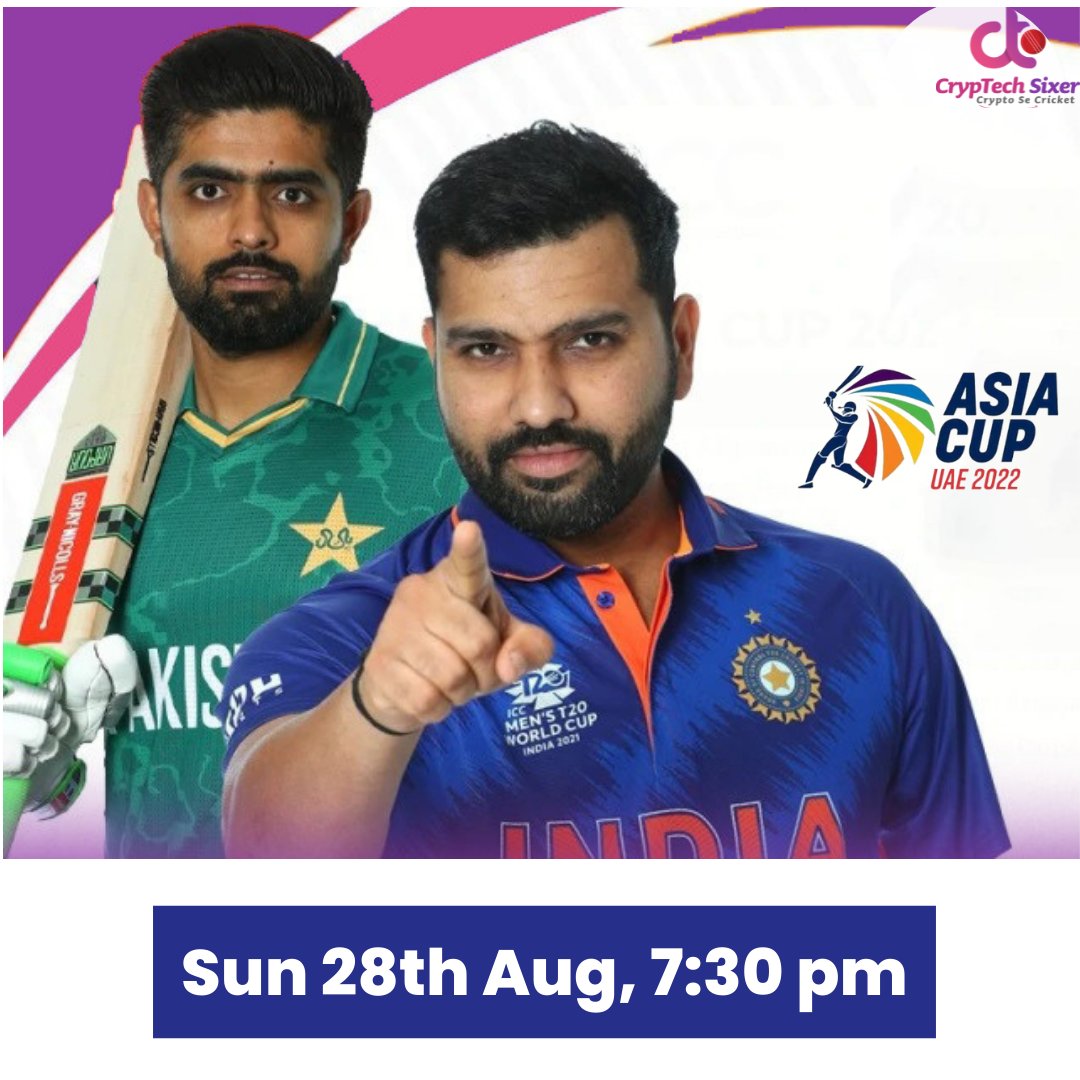 CrypTechSixer's tweet photo. 👉Save the Date: Sun 28th Aug, 7:30 pm
🇳🇪IND vs PAK🇵🇰
(Asia Cup 2022)
#IndvsPak #AsiaCup2022 #cricketnews #ctsixer #CrypTechSixer https://t.co/lC9F0y7NJs