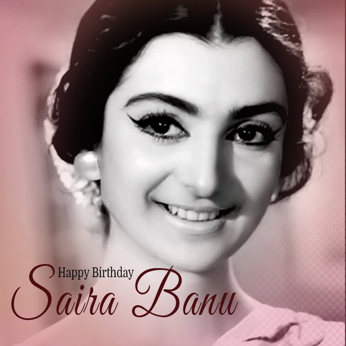 Wishing the evergreen actress Saira Banu a very Happy Birthday!  