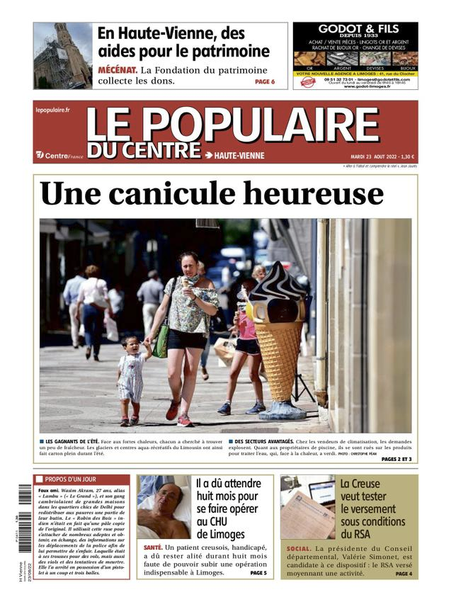 « Les glaciers avantagés », la demande qui « explose » chez les vendeurs de climatiseurs et de piscines, de quoi se féliciter d'une « canicule heureuse ». 

Vous ne rêvez pas, c'est la Une du quotidien <a href="/lepopulaire_fr/">Populaire du Centre</a> de ce mardi 23 août 2022.