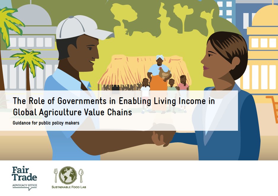 In our Living Income Guidance for Governments, we looked at 4 examples of public policies implemented by the #EU and its Member States that, under certain conditions, can serve as enablers of #LivingIncome in agriculture global value chains🌾🧑‍🌾
 
A thread 🧵
