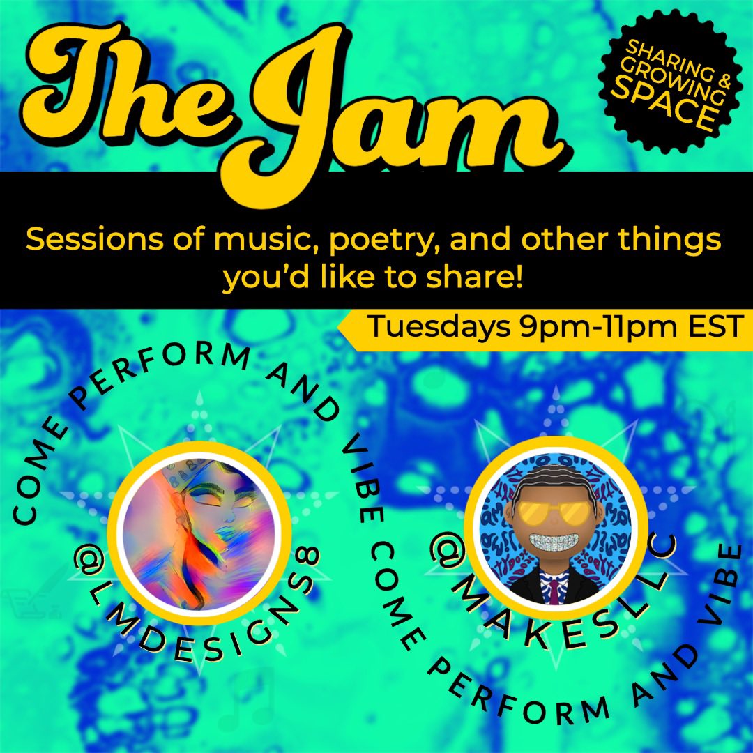 Makesllc's tweet photo. We have another great night for THE JAM FAM all are invited to come #JAMWITHUS tomorrow we are going on a journey of the mind filling our souls with music & laughter while painting beautiful pictures with our words come participate or just enjoy the show https://t.co/Q3OuXnSeS1 https://t.co/9IG9rqvDua