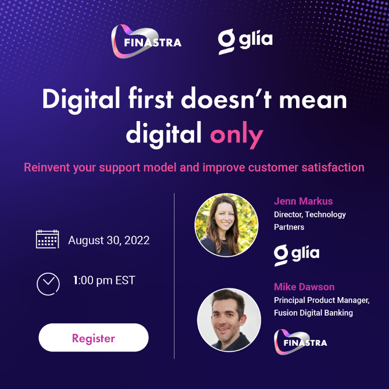 FinastraFS's tweet photo. 💻 Giving your customers a #digital-first capability increases retention and conversion rates. Sign up for our webinar with @GliaInc to learn how you can innovate on your services to further accelerate and enrich the client #banking experience.