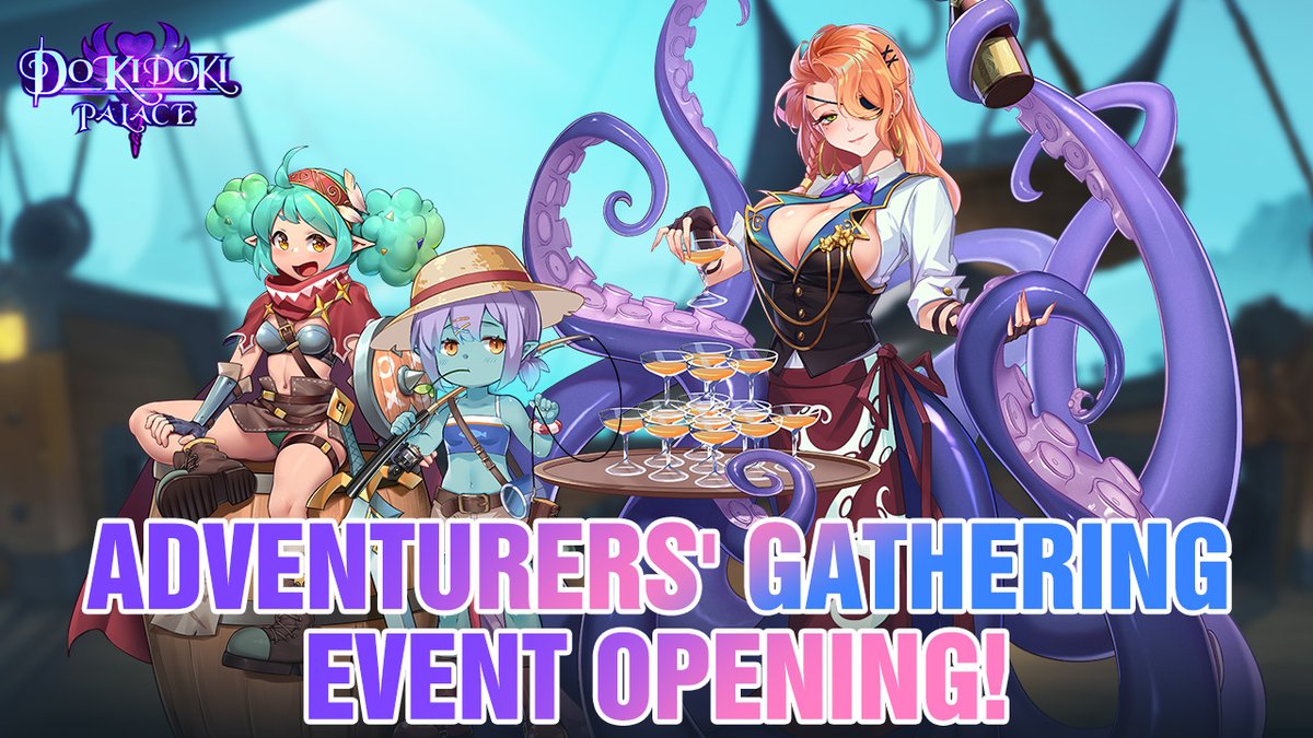 DokiPalace's tweet photo. The Adventurers' Gathering Event is Opening!🤩🤩
Dear demon prince, 
come and join the adventurers and attend the rally. What will you meet this time?🧐🧐 https://t.co/eNxoFgZ5By