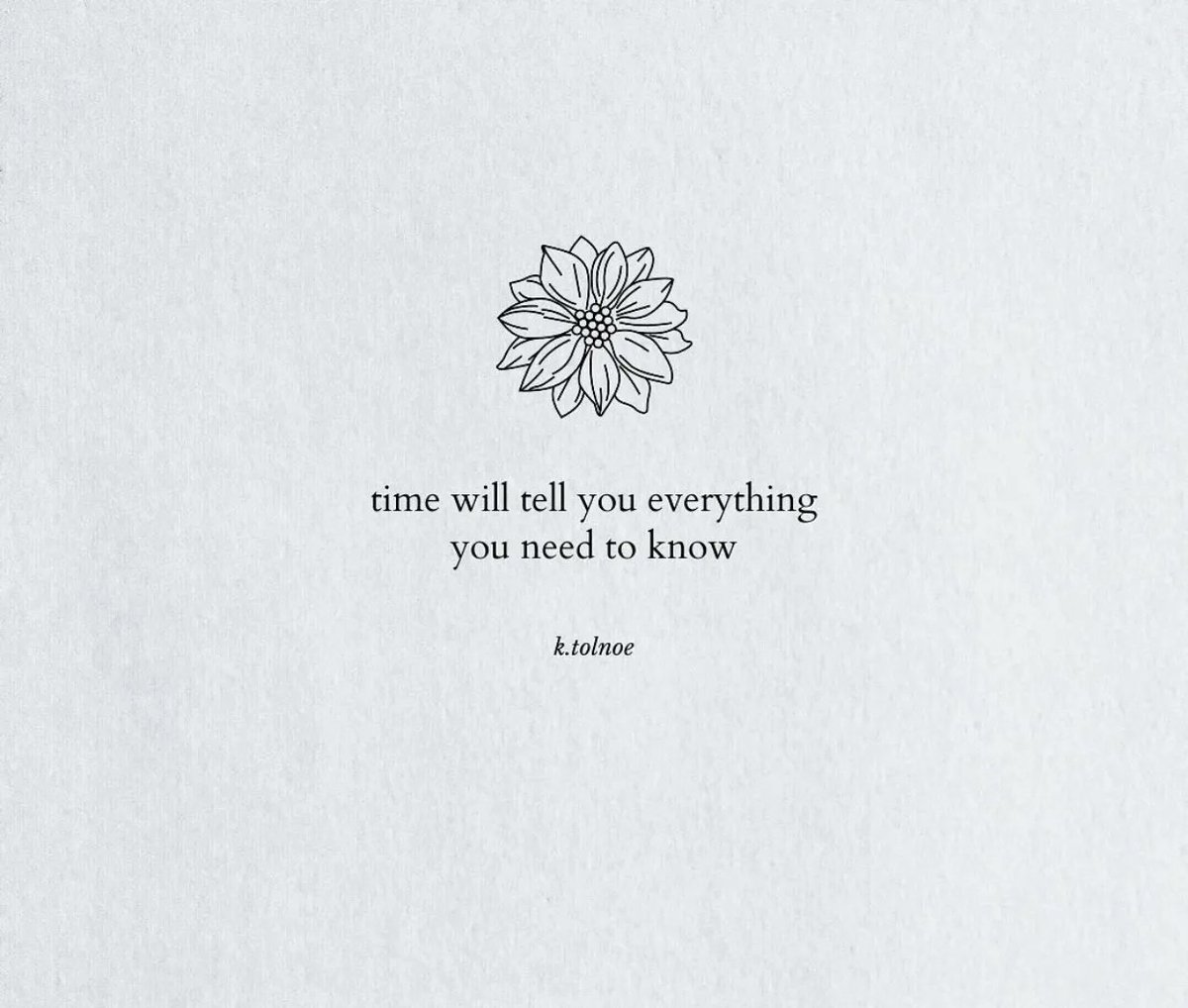 PoemHeaven's tweet photo. time will reveal everything. https://t.co/dRUYe9UUgr