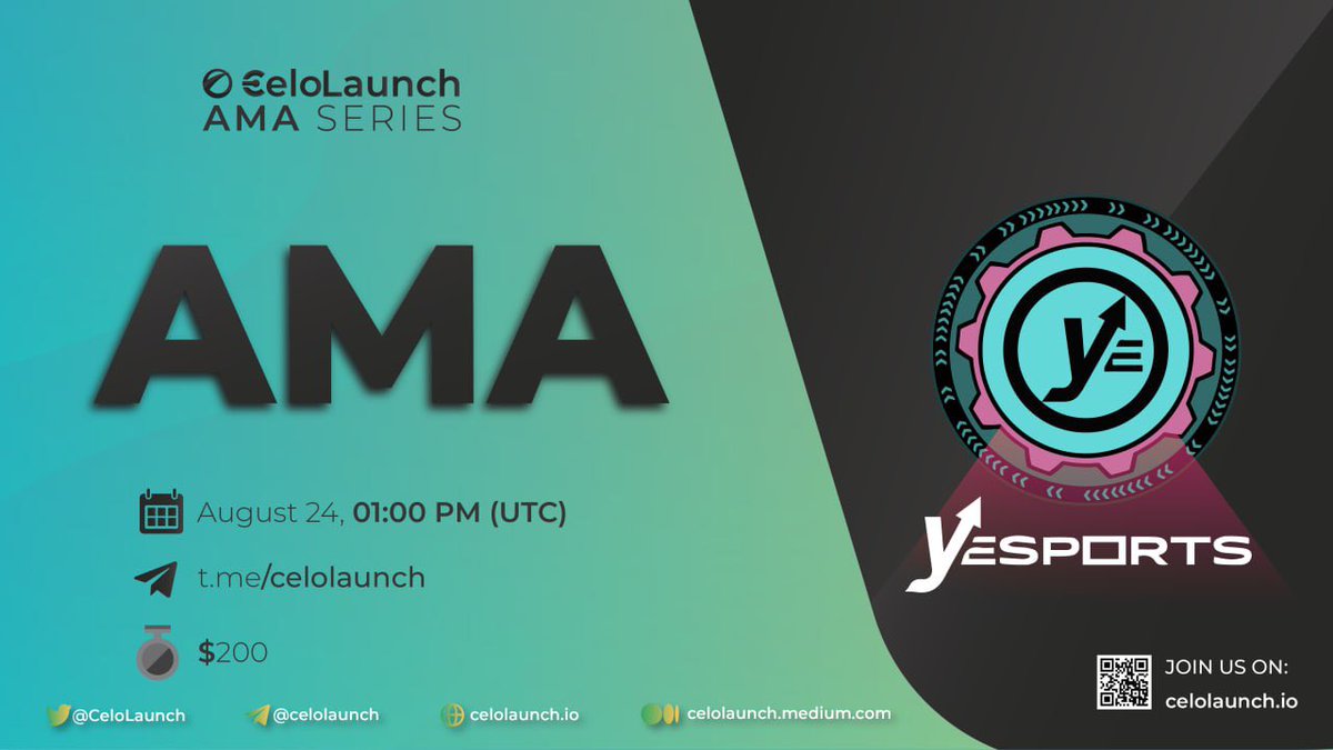 💥 AMA Series — CeloLaunch 𝗫 Yesports 💥 CeloLaunch is pleased to host an AMA with Yesports! twitter.com/Yesports_gg/st… ⏰ Time: 24 Aug 2022, 01:00 PM (UTC) 🎁 Reward: $200 🏡 Venue: @CeloLaunch 🎙 Host: @Stephen_CLA — Community Manager of CeloLaunch 🤵 Guest: @blrjnr Ben