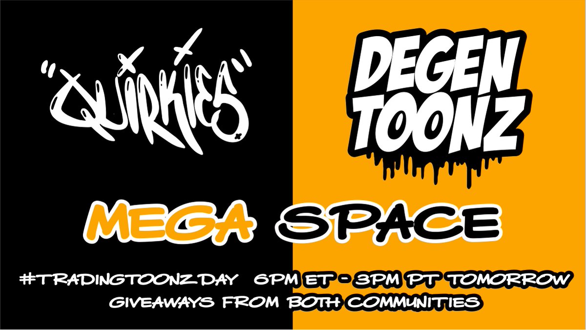 Come and enjoy the communities!!
<a href="/quirkiesnft/">Quirkies</a> x <a href="/DegenToonz/">Degen Toonz</a> MEGA SPACE!!!!
Hosted by @monkish_nft Co Host <a href="/princessashleiv/">Ash</a> 
6pm ET - 3pm PT Tomorrow.
-Hear from some of the great community members
-Loads of Giveaways
-Guaranteed great fun time
x.com/i/spaces/1ypKd…