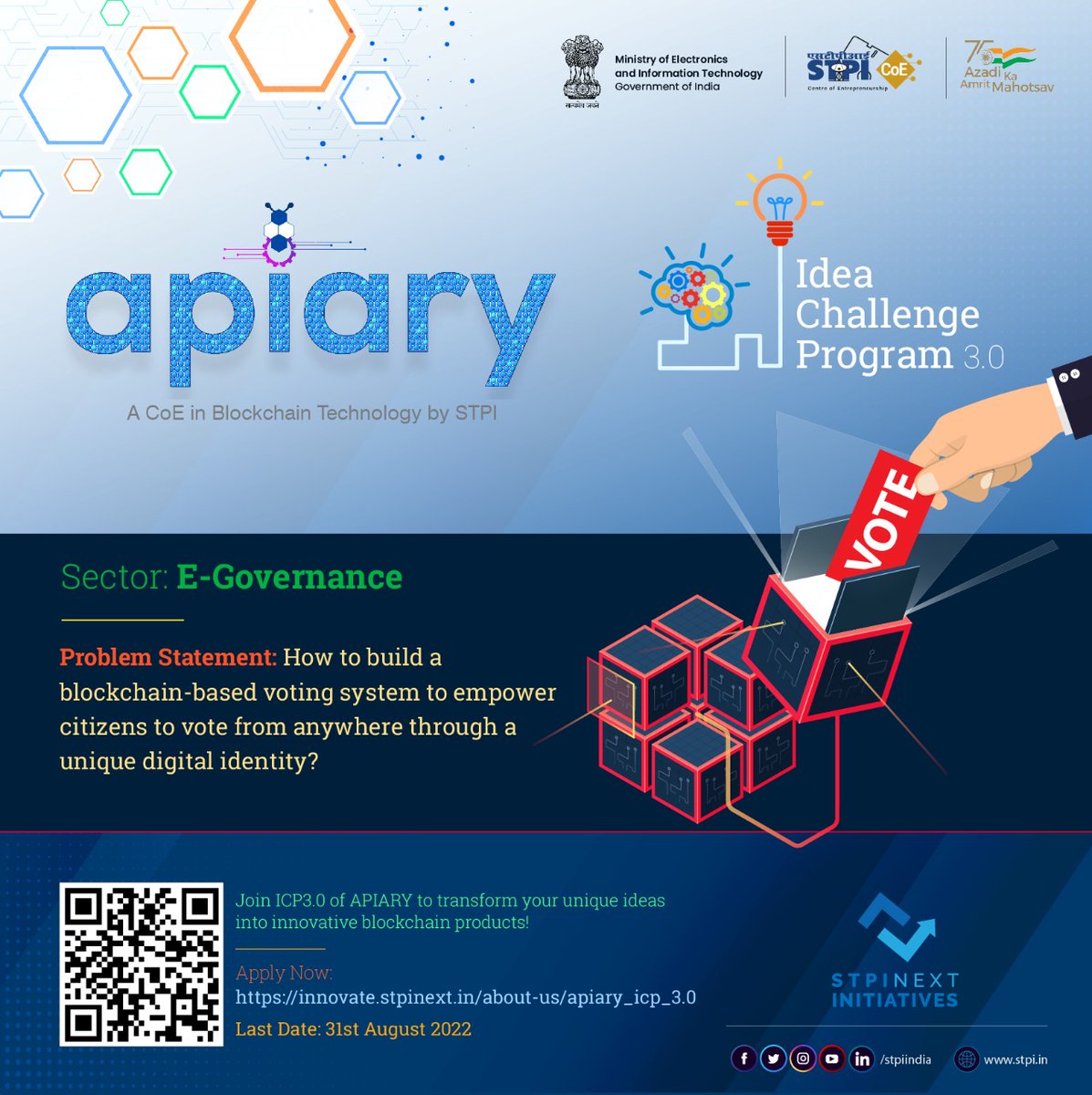 stpiindia's tweet photo. Join @APIARY1 & build a #blockchain-based system to empower citizens to vote from anywhere through a unique digital identity. Join #ICP3.0 & shape your ideas into innovative products. Apply now: https://t.co/3R8YkO4SF0 #STPICoES #STPIINDIA @GoI_MeitY @MSH_MeitY @startupindia https://t.co/MCasVWqxlp