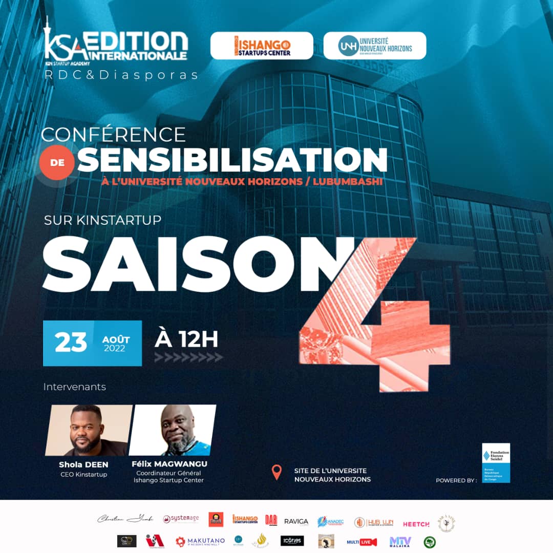 #KSA2022 à 𝐋𝐔𝐁𝐔𝐌𝐁𝐀𝐒𝐇𝐈🔥
Ce Mardi 23 Août 2022🗓, ns sommes à l’Université Nouveaux Horizons, pour échanger autour des enjeux liés à l’#entrepreneuriat des #jeunes, défis et opportunités, mais aussi l’apport énorme de #KinStartup en termes d’accompagnement. BIENVENUE !