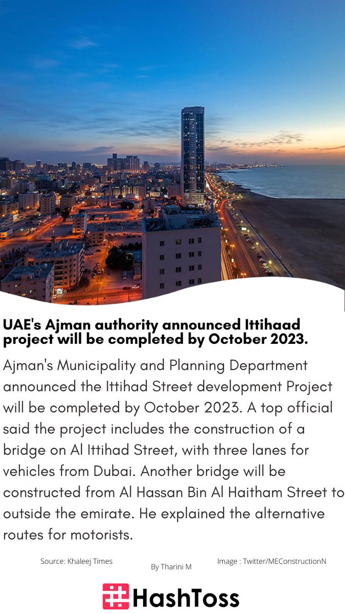 hashtoss's tweet photo. UAE's Ajman authority announced Ittihaad project will be completed by October 2023.

Read more: https://t.co/d1iwVC7tgG

#AJMAN #EMIRATES #CIVIC #ROAD #SAFETY #PROJECT #DEVELOPEMENT #STREET #COMPLETE #MOTORISTS #ALTERNATE #ROUTES #NEWS #DUBAI #UAE https://t.co/BZA3X50qpn