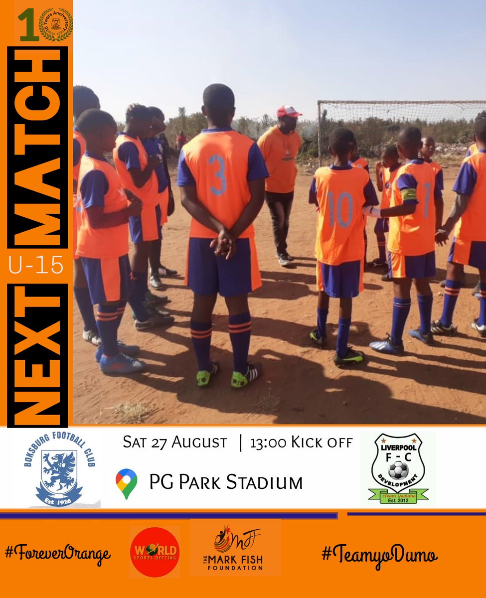 development_fc's tweet photo. Next Match 🥅

⚽ Boksburg Football Club vs. Liverpool Development
👕 Under-15
📆 Saturday 27 August
🏟️ PG Park Stadium
⏰ 13h00 Kick off
📢 Friendly Match

#ForeverOrange #MarkFishFoundation #ProudlyWSB #TeamyoDumo https://t.co/murF97dGtG