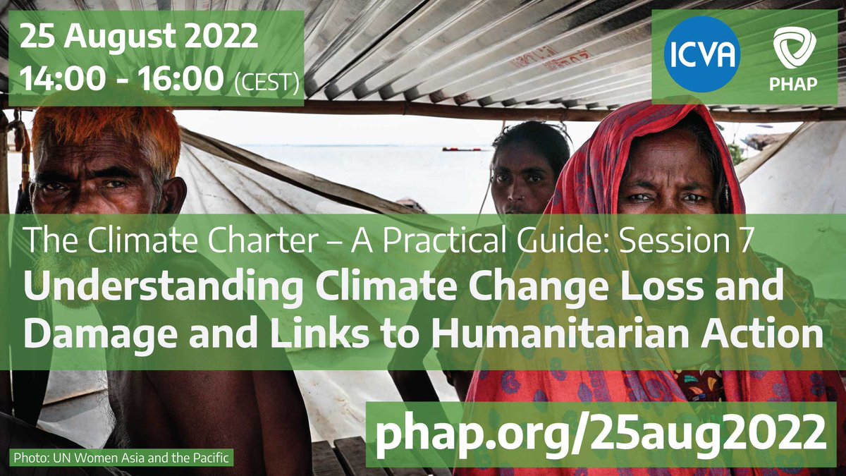 📢📢Register for <a href="/ICVAnetwork/">ICVA | International Council of Voluntary Agencies</a> <a href="/PHAPassociation/">PHAP</a> webinar on Understanding Climate Change Loss and Damage and links to Humanitarian Action.

🗓 25 August 2022
🕘2 – 4 pm CEST 
More information and register - lnkd.in/eAdC8Fkq

#ClimateAction 
#environment
#humanitarian
#cop27
