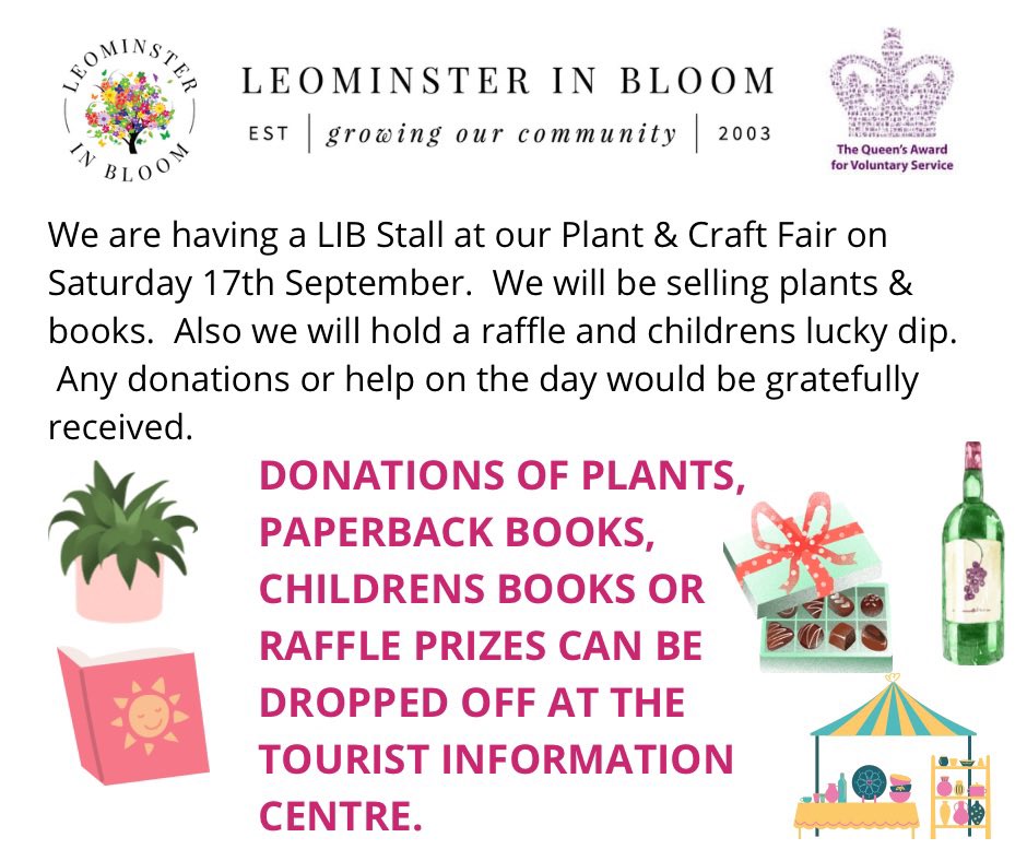 Please drop off donations to Leominster Tourist Info Centre by Wednesday 14th September.  If your able to spare an hour or so on the stall please just mailto: leominsterinbloom1@gmail.com or call Gill on 01568 616460.
<a href="/Leominstertic/">Gill Ding</a> #plantfair #crafts #herefordshire #cornsquare