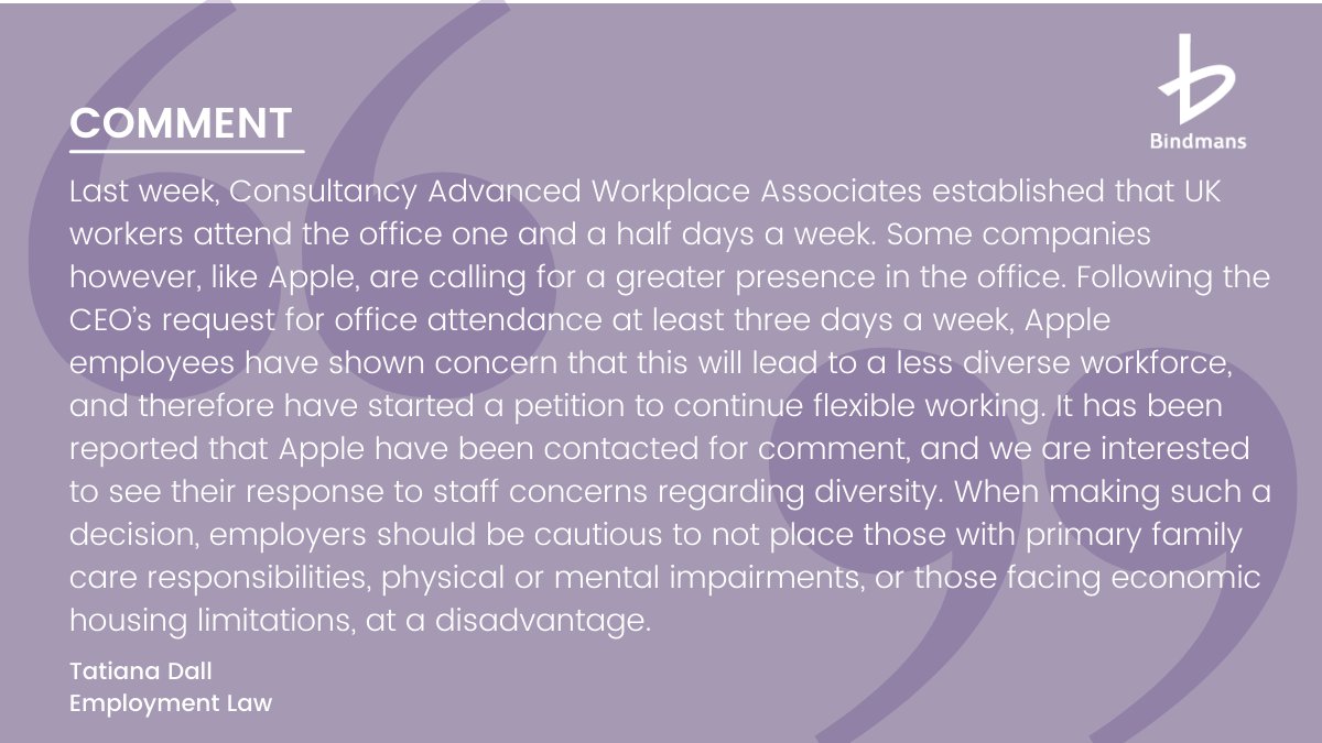 Workers at Apple have hit back at the company's return-to-office plans, which call for employees to be present in the office three days a week

Tatiana Dall of our #EmploymentLaw team comments below

Find out more about our Employment services here: bindmans.co/3yMNOZS