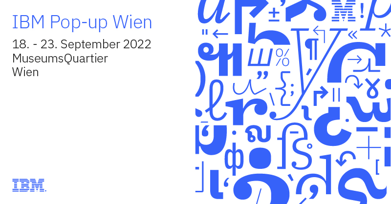 jkroebm's tweet photo. IBM Pop-up Wien

Jetzt schon vormerken! ✍️ Vom 18. bis 23. September sind wir für Sie in #Wien im MuseumsQuartier. Dort steht das #IBMPopup, in welchem Sie ganz besondere Showcases und Veranstaltungen erwarten. https://t.co/O05ct4gjKK @ibmdach https://t.co/T40RIa4ONd