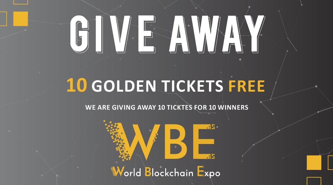 wbeEvent's tweet image. #Giveaway  Three Golden Pass FREE
- All you have to do 
✅ Follow us @wbeEvent 
✅ Retweet + Like
✅ Tag 3 friends
 #World_Blockchain_Expo
