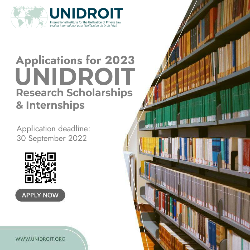 UNIDROITorg's tweet photo. UNIDROIT is pleased to announce the opening of its call for applications for Internships and Research Scholarships in 2023. The deadline for applications is 30 September 2022. Learn more at https://t.co/P8nunM4w6b and apply now! #UNIDROIT #Internship #Scholarship https://t.co/0aoChpm2Rw
