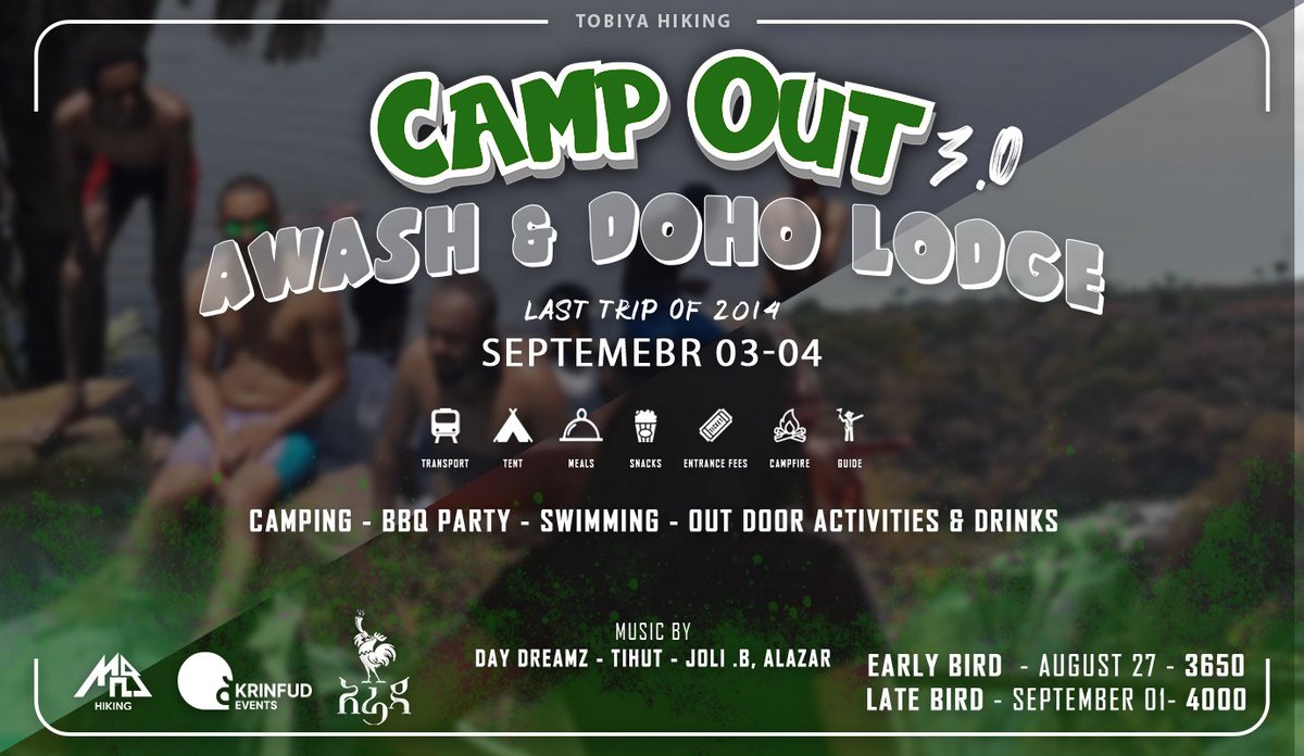 We are closing of 2014 with  campout 3.0 the travel festival happening on September 03/04 awash &amp; doho lodge. 
The trip is packed with fun, music, entertainment, activities, food and drinks as always. 
 link to register 
forms.gle/92MHNPMYWKdkky…

Or  +251 91 172 0481 - 0912642748