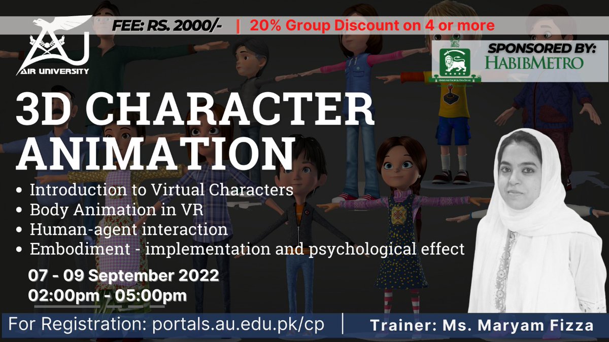 Air_University's tweet photo. CPD Air University is Organizing Training Session on 3D CHARACTER ANIMATION
Registration Link: https://t.co/p8yXpBZBiv
Time: 2:00-5:00 pm
Date: 07-09 September 2022
#cpdairuniversity #cpd #AirUniversity #summercourses #summertrainingschool #KamyabJawan #KamyabJawanProgram https://t.co/ezNutvv4Uu