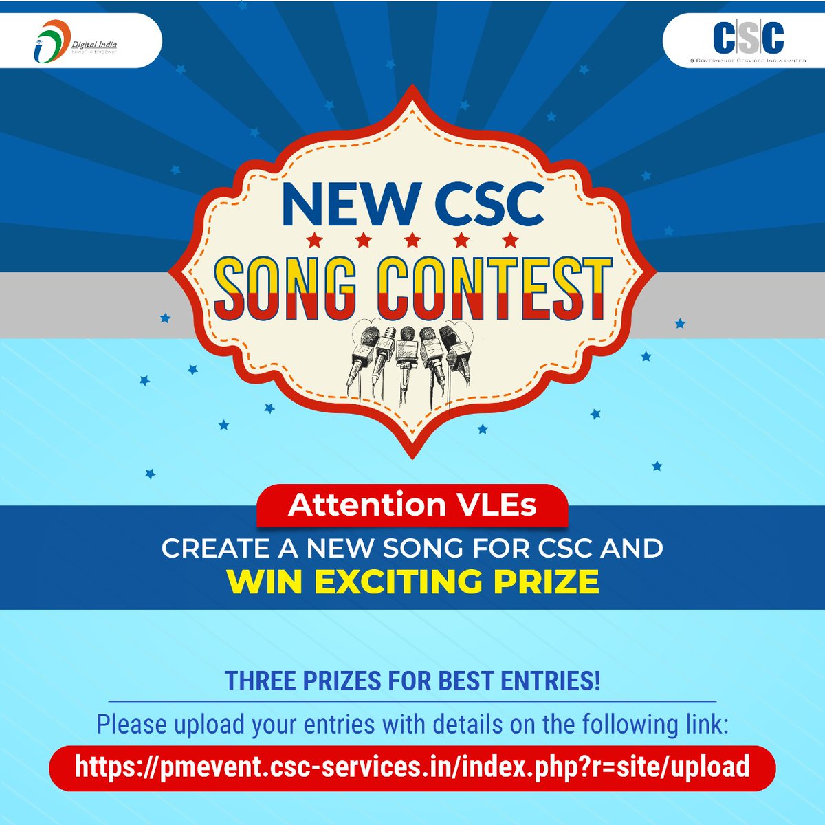CSCegov_'s tweet photo. PARTICIPATE IN A CONTEST FOR A NEW CSC SONG...
CREATE A NEW SONG FOR CSC & WIN AN EXCITING PRIZE...
THREE PRIZES FOR BEST ENTRIES!
Please upload your entries with details on the following link: https://t.co/3a9Mr6mUOT
#CSC #DigitalIndia #RuralEmpowerment #CSCSongContest https://t.co/nVC1lNs67Z