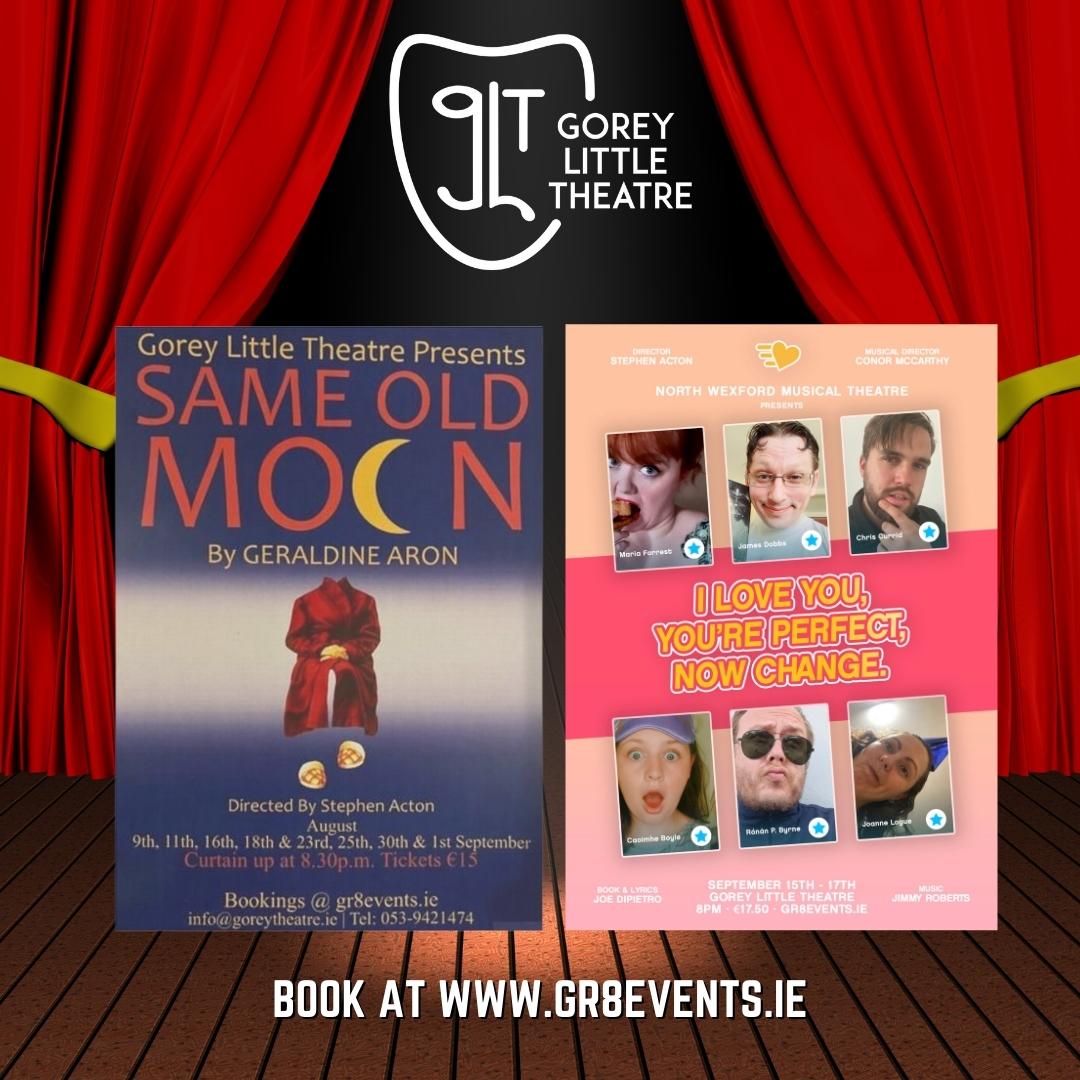 Same Old Moon 🌙 - €15 On Stage Tonight! August 23rd, 25th, 30th &amp; 01st of Sept - €15

I Love You, You're Perfect, Now Change! 💔- €17.50
On Stage September 15th, 16th &amp; 17th 

Tickets for all #dates available from gr8events.ie 

#LIVE #stage