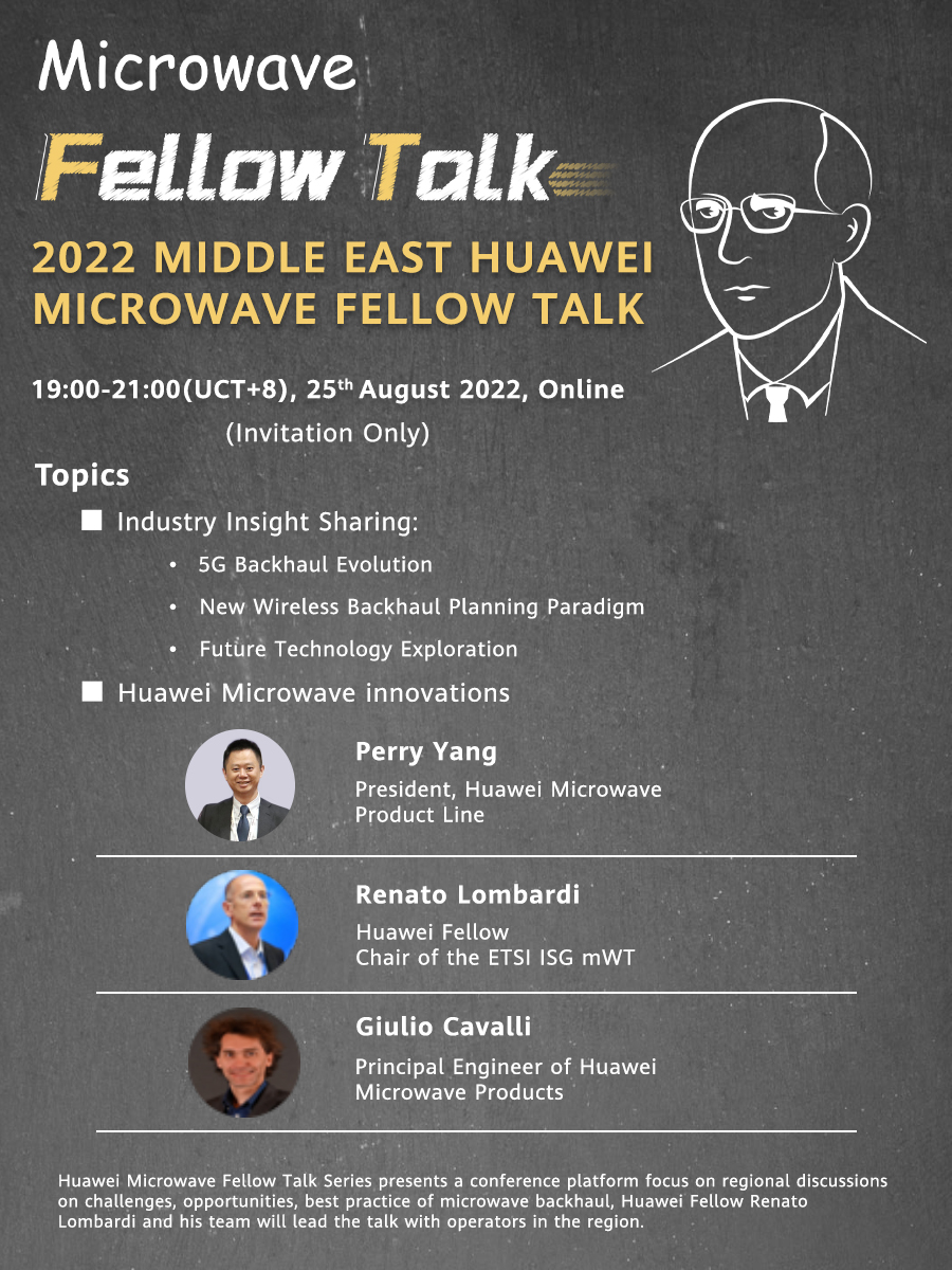 HuaweiWireless's tweet photo. Just 2 Days to Go! The 2022 Middle East Huawei #Microwave #FellowTalk will be held online on 19:00-21:00 (UTC+08:00) 25th August. Join us to find out the latest #wireless backhaul trend, cutting-edge innovations, and best practices. https://t.co/A1UPGTKxFT
