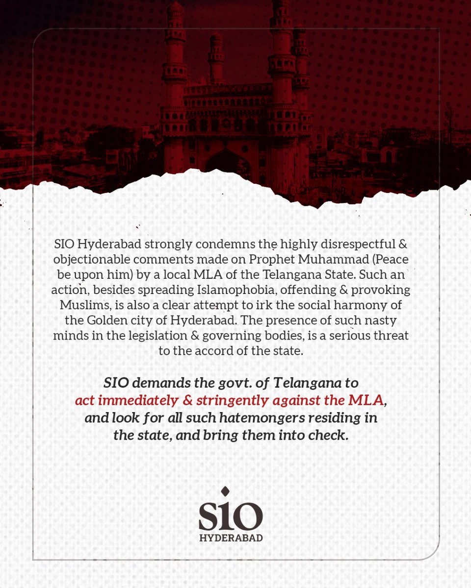 SIOHyderabad's tweet photo. SIO demands the govt. of Telangana to act immediately &amp; stringently against the MLA, and look for all hatemongers residing in the state, and bring them into check. https://t.co/DCI2E0lfOs