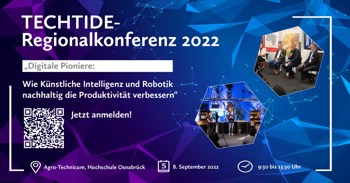 Jetzt anmelden zur <a href="/TECHTIDE_NI/">TECHTIDE NIEDERSACHSEN</a>  - REGIONALKONFERENZ 2022 📅☝️ Wann? Donnerstag, 8. September
Wo? Agro-Technicum, <a href="/HS_Osnabrueck/">Hochschule Osnabrück</a> 
Mehr Infos, das Programm und die Anmeldung findet Ihr unter agrotech-valley.de/blog/techtide-…