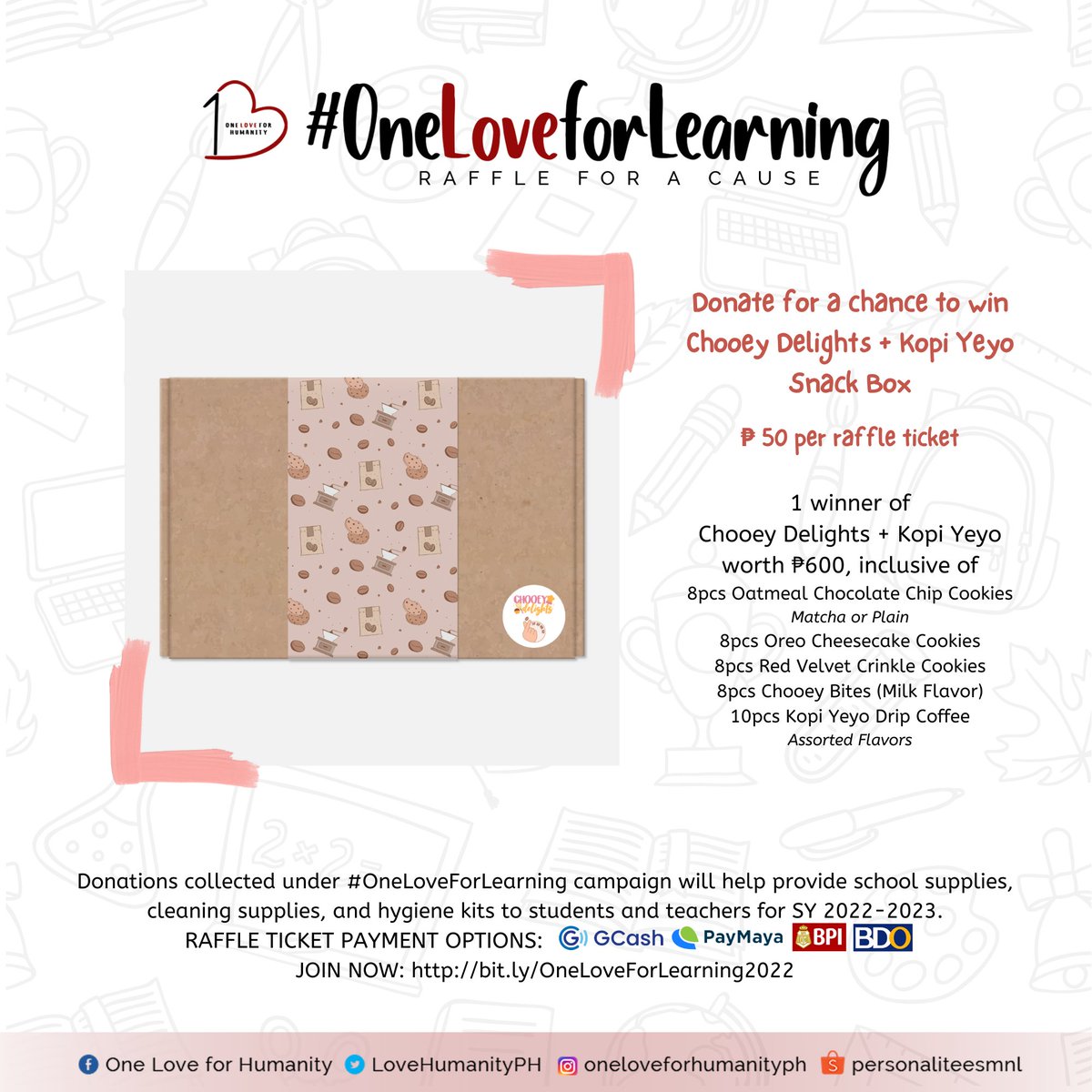 lovehumanityph's tweet photo. #OneLoveForLearning Raffle For A Cause Update ❣️

Total amount of donations (ticket sales) as of August 23, 2022 (4PM): ₱1050

We still need funds to be able to provide COVID-19 hygiene kits &amp; school supplies. 😊

Visit this page to enter the raffle:
https://t.co/L7UEaE8h7i https://t.co/EpZAHH7U3t