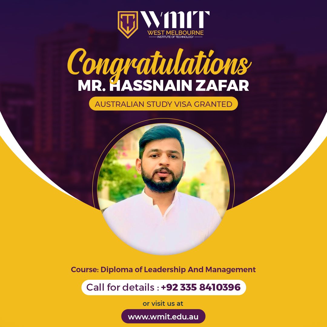 charsal72's tweet photo. Congratulations ! Mr Hassnain Zafar on getting Australian Study Visa.

Course Name : Diploma of Leadership &amp; Management 

Institute Name : West Melbourne Institute of Technology

It might be your turn now !  
Call Now for free assessment: 0335 8410396 

 #WMIT #australiastudyvisa https://t.co/cL7KYEY14D