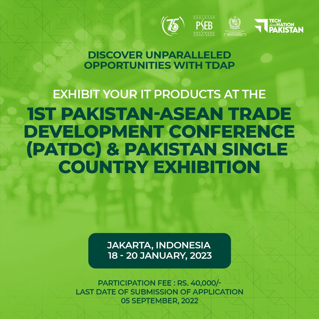 TechDestPak's tweet photo. Are you looking for a new market to sell your #IT products?
The 1st Pakistan-ASEAN Trade Development Conference (#PATDC) &amp; Pakistan Single Country Exhibition is a great opportunity to exhibit your IT products in Indonesia.

#PSEB #TechDestinationPakistan #TDAP #Indonesia https://t.co/sno2qEANrs
