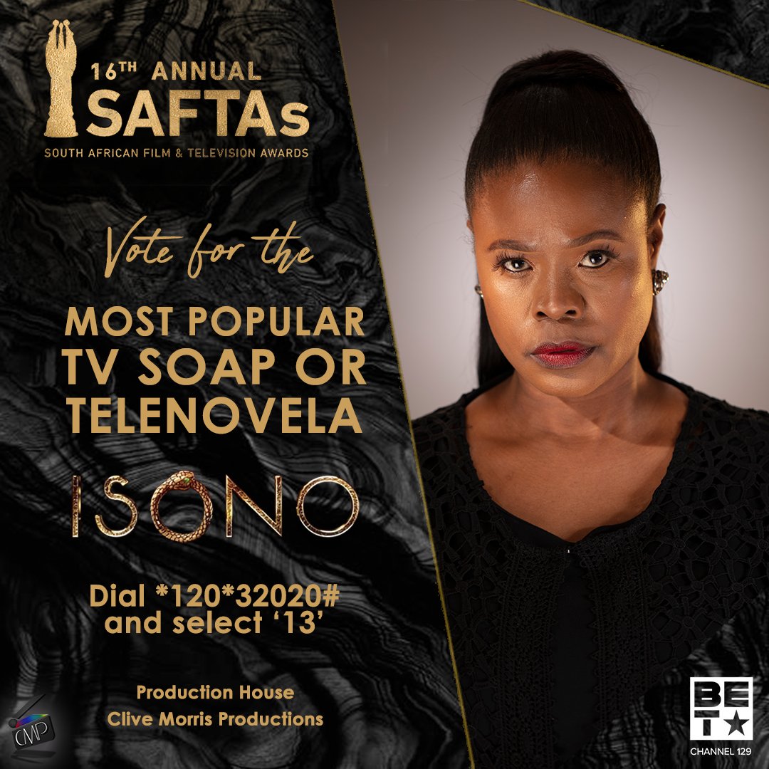CMPTVee's tweet photo. LAST CHANCE TO VOTE ππ¨Dial *120*32020# and select β13β to vote for #IsonoBET as Most Popular TV Soap/Telenovela for the upcoming SAFTAs π€© we highly appreciated your vote!
#CliveMorrisProductions #SAFTAs16 #PublicVote #MostPopularTelenovela https://t.co/v6uABx16Vt