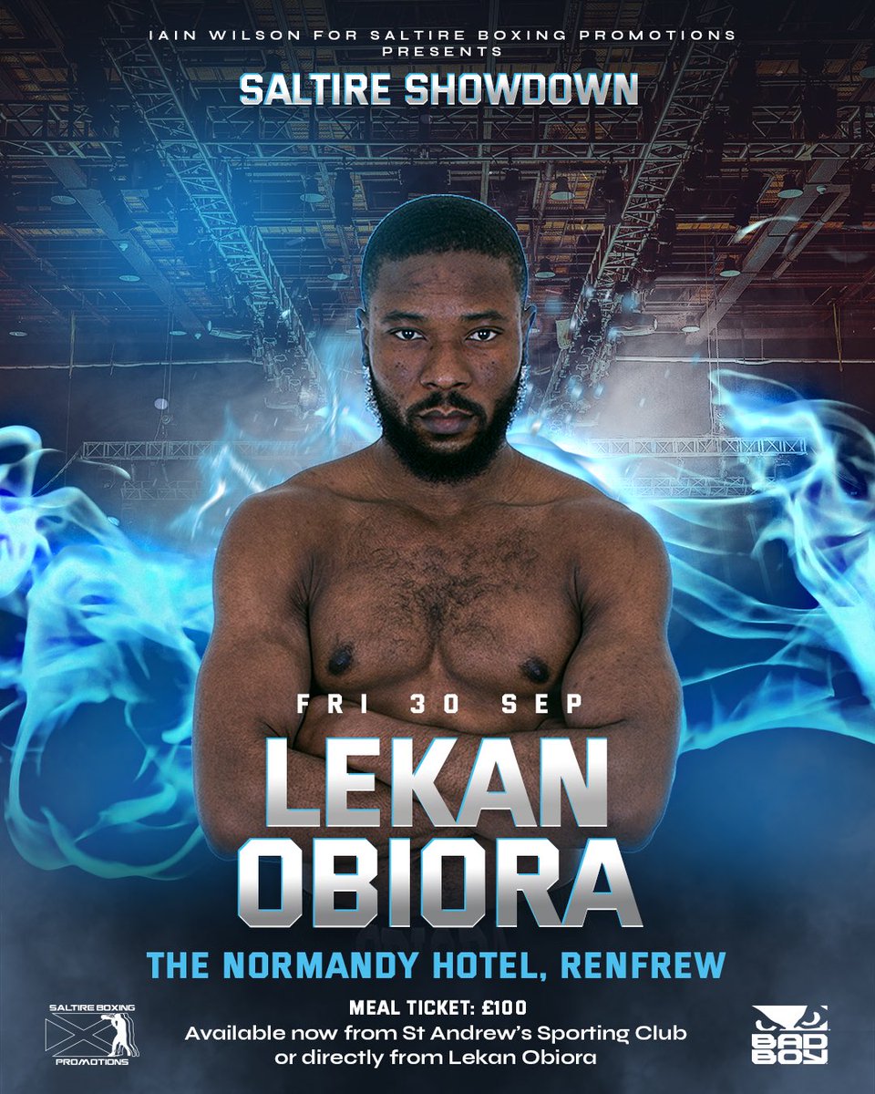 StAndrewsSC's tweet photo. LEKAN OBIORA RETURNS!

SALTIRE SHOWDOWN
FRIDAY 30th SEPTEMBER
THE NORMANDY HOTEL, RENFREW

If you are interested in attending this event, tickets will be available via @Lekan_Boxer direct or please contact the office via Office@standrewssportingclub.com or 0141 810 5700

🙌🏴󠁧󠁢󠁳󠁣󠁴󠁿🥊 https://t.co/pS2uX3dTmk