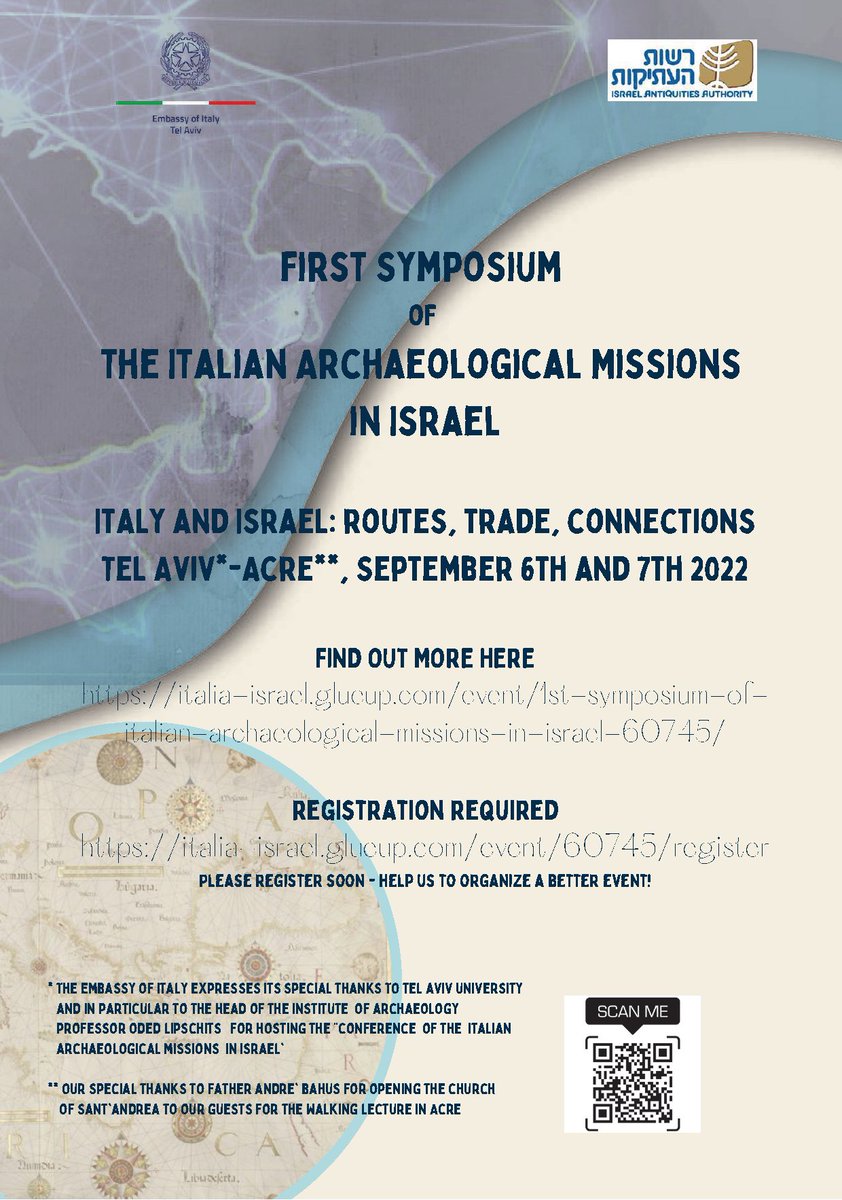 IsraelItaly's tweet photo. First Symposium of the Italian Archaeological Missions in Israel
Italy and IAA explore new opportunities for cooperation
TAU Sept 6/Acre Sept 7
Conference of the Heads of the Missions
#Speakers #Lemorini #Barkai #Luschi #Lewis #Benente #EEStern
https://t.co/DRVccM9pLa https://t.co/3Onao2PjHB