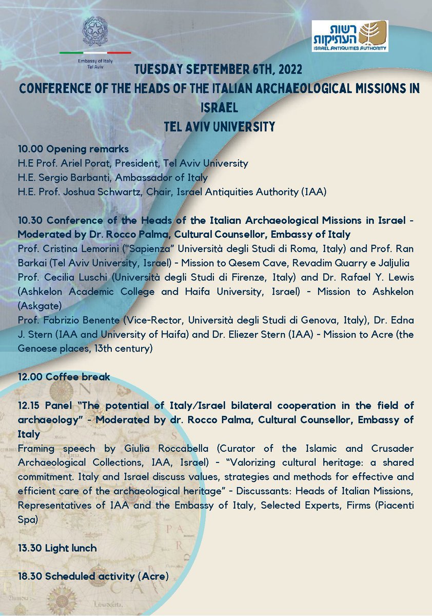 IsraelItaly's tweet photo. First Symposium of the Italian Archaeological Missions in Israel
Italy and IAA explore new opportunities for cooperation
TAU Sept 6/Acre Sept 7
Conference of the Heads of the Missions
#Speakers #Lemorini #Barkai #Luschi #Lewis #Benente #EEStern
https://t.co/DRVccM9pLa https://t.co/3Onao2PjHB