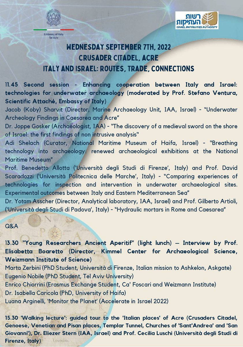 IsraelItaly's tweet photo. First Symposium of the Italian Archaeological Missions in Israel
Italy and IAA explore new opportunities for cooperation
TAU Sept 6/Acre Sept 7
Conference of the Heads of the Missions
#Speakers #Lemorini #Barkai #Luschi #Lewis #Benente #EEStern
https://t.co/DRVccM9pLa https://t.co/3Onao2PjHB
